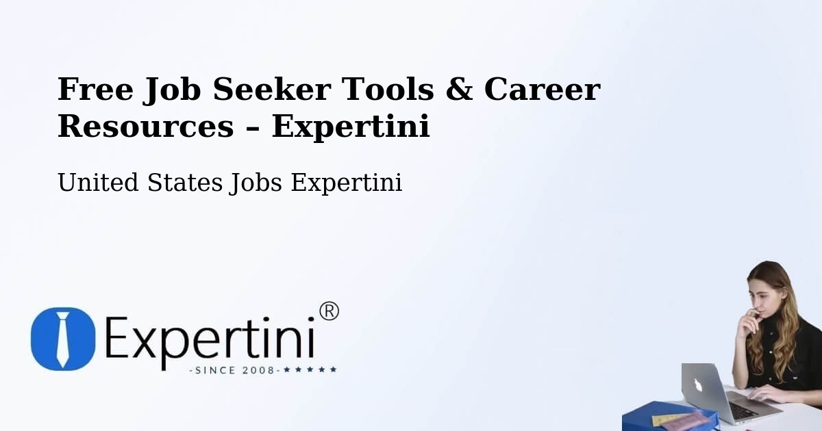 Free Job Seeker Tools & Career Resources – Central - Central, United States Jobs Expertini